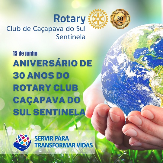 Rotary Club Sentinela completa 30 anos